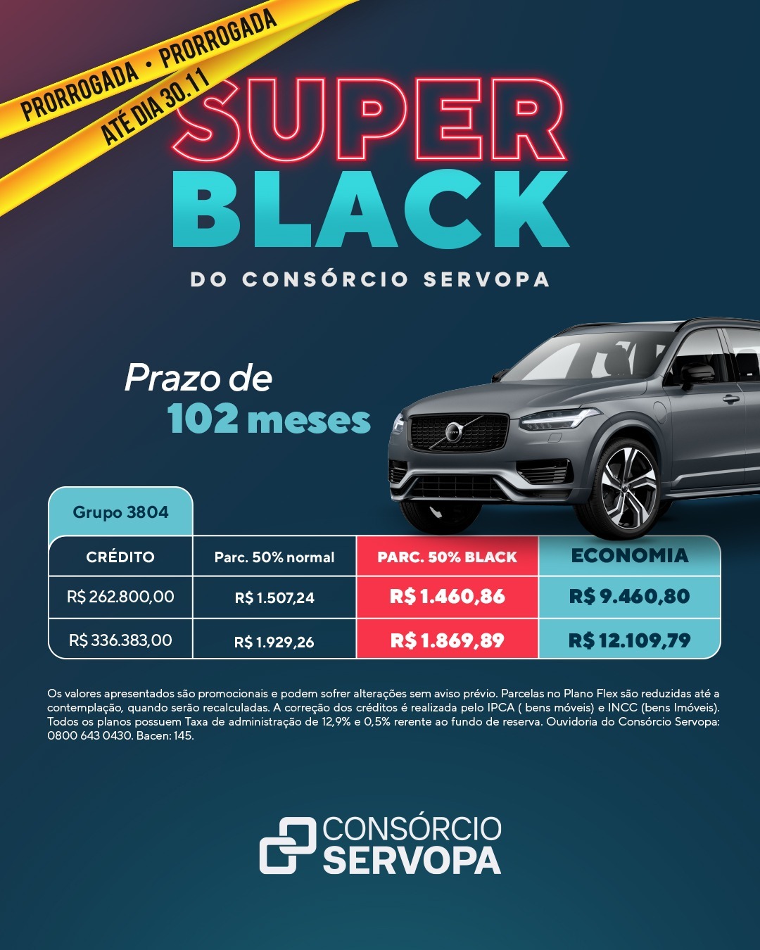 Consórcio Servopa prorroga campanha “Super Black” com descontos especiais até 30 de novembro