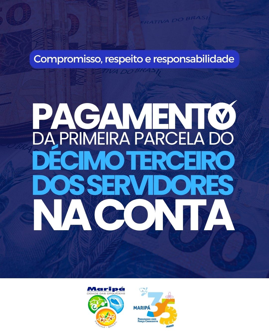 Servidores públicos de Maripá recebem a primeira parcela do 13º salário