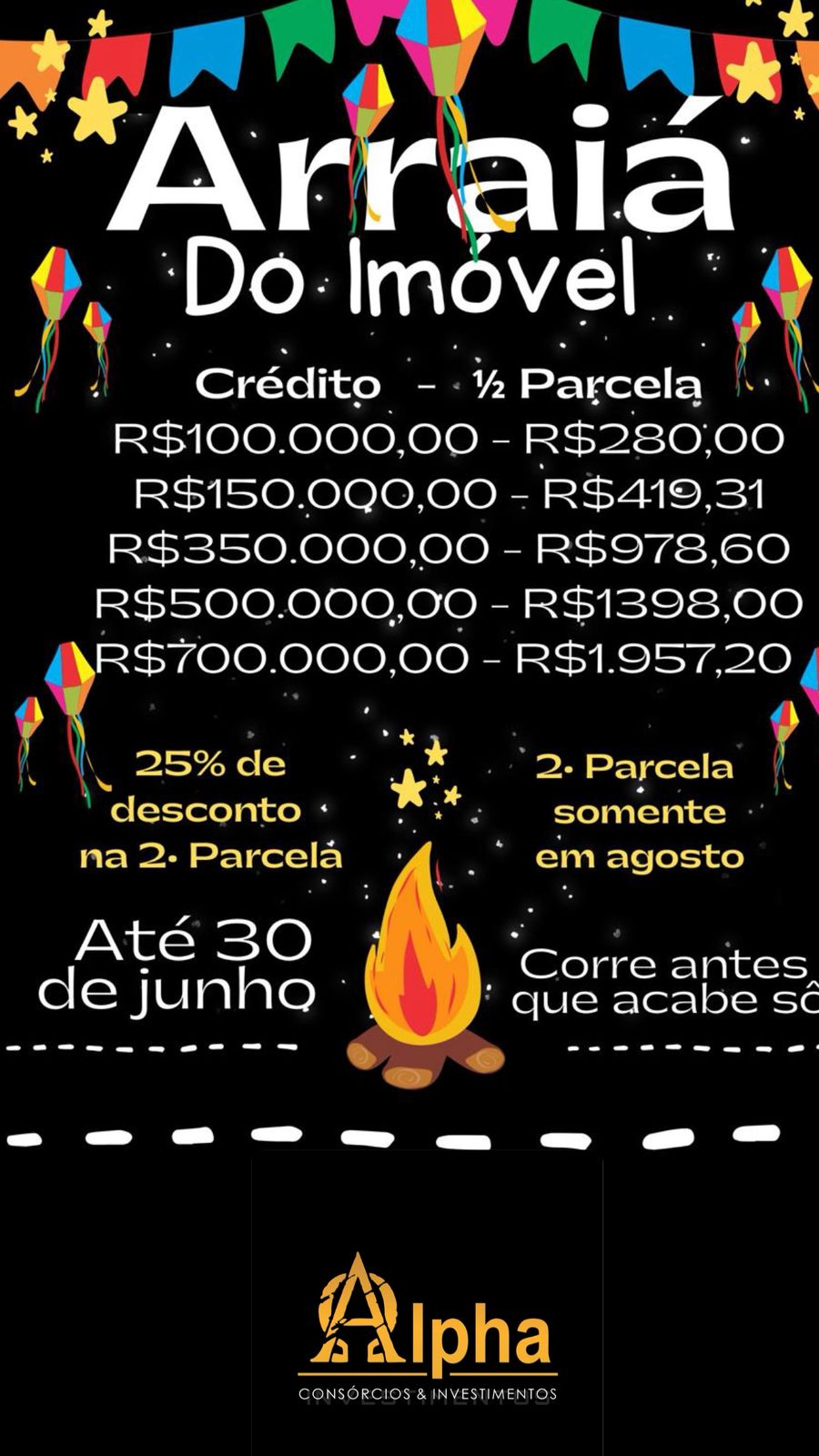 Alpha Consórcios – Arraiá do Imóvel: Onde o Tempo Passa… Mas Seu Patrimônio Cresce