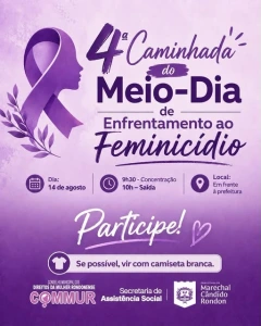 Caminhada contra o feminicídio e a violência contra a mulher acontece nesta sexta em Marechal Rondon