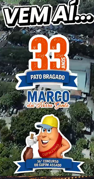 Vem aí… 36º Concurso Nacional do Cupim Assado e 33º Aniversário de Pato Bragado!