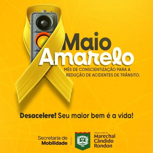 Marechal Cândido Rondon intensifica ações para a campanha Maio Amarelo