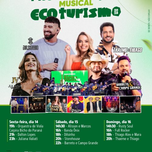 Dilsinho, Thaeme e Thiago, Barreto e Campo Grande, Julianas Valiati e Orquestra de Viola Caipira Bicho do Paraná estarão no Ecoturismo 2025
