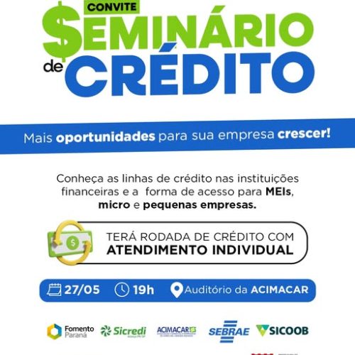 Seminário de Crédito acontecerá nesta terça-feira em Marechal Cândido Rondon